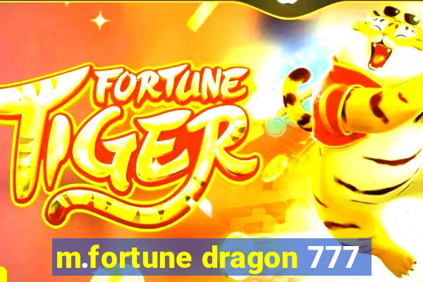 m.fortune dragon 777